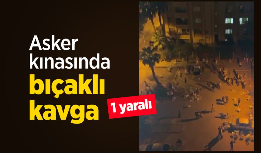 Asker kınasında bıçaklı kavga: 1 yaralı