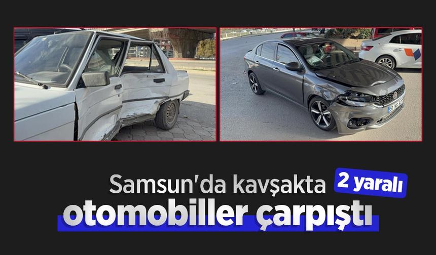 Samsun'da kavşakta otomobiller çarpıştı: 2 yaralı