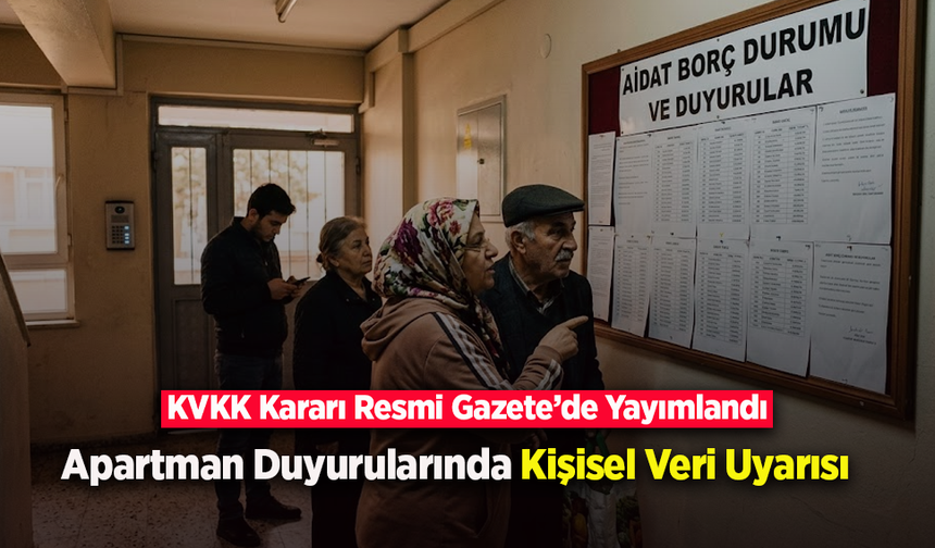 Apartman Duyurularında Kişisel Veri Uyarısı