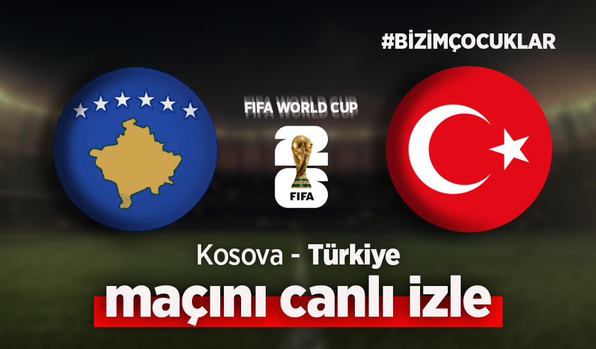 Kosova Türkiye Canlı İzle