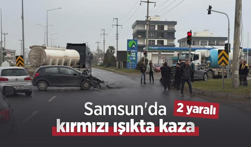 Samsun'da kırmızı ışıkta kaza; 2 yaralı