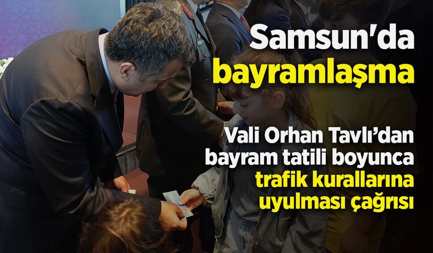 Samsun'da bayramlaşma
