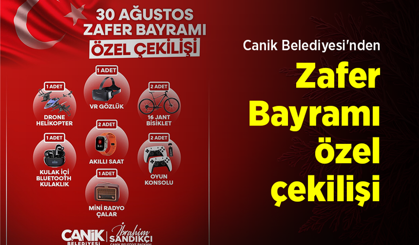 Canik Belediyesi'nden Zafer Bayramı özel çekilişi