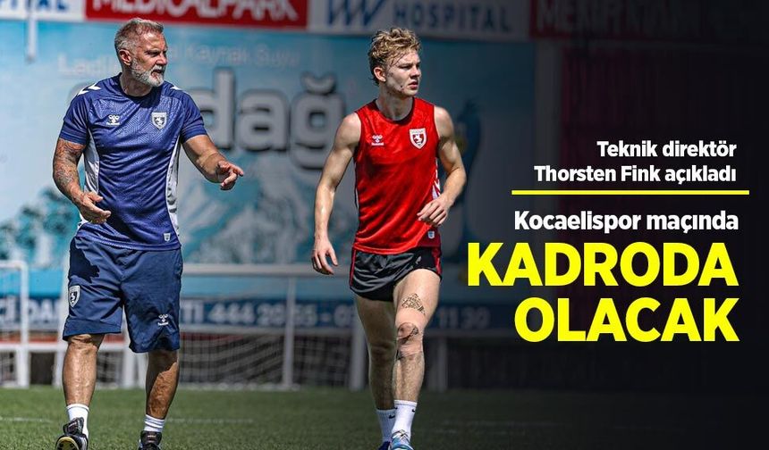 Teknik direktör Thorsten Fink açıkladı! Kocaelispor maçında KADRODA OLACAK
