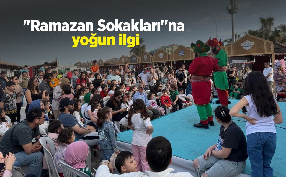 "Ramazan Sokakları"na yoğun ilgi