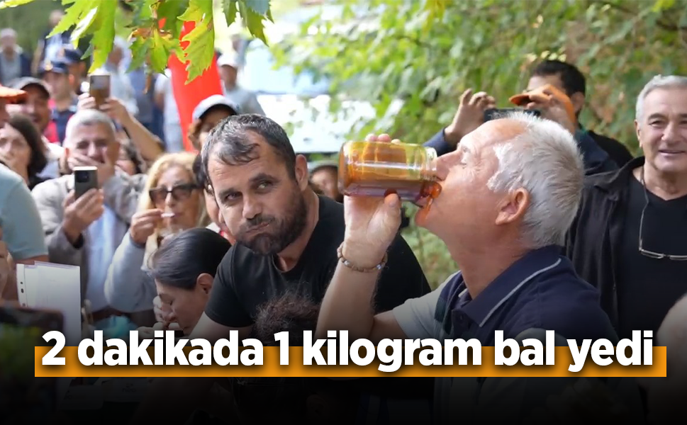 2 dakikada 1 kilogram bal yedi.
