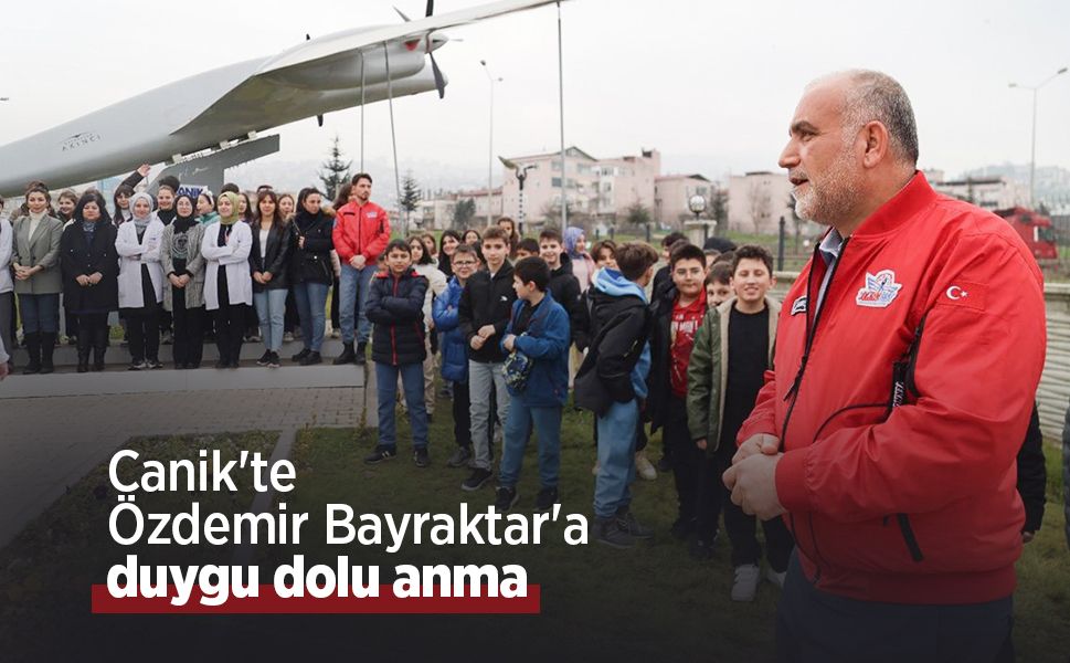 Canik'te Özdemir Bayraktar'a duygu dolu anma