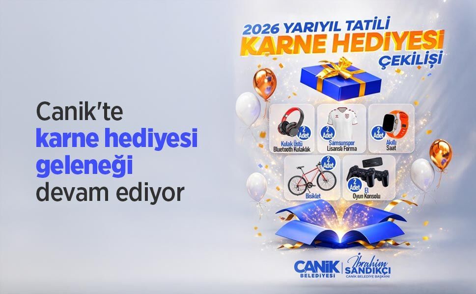 Canik'te karne hediyesi geleneği devam ediyor