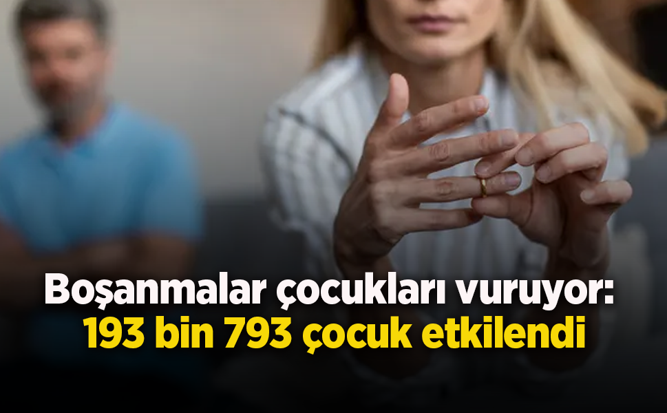 Boşanmalar çocukları vuruyor: 193 bin 793 çocuk etkilendi - samsunhaber.com