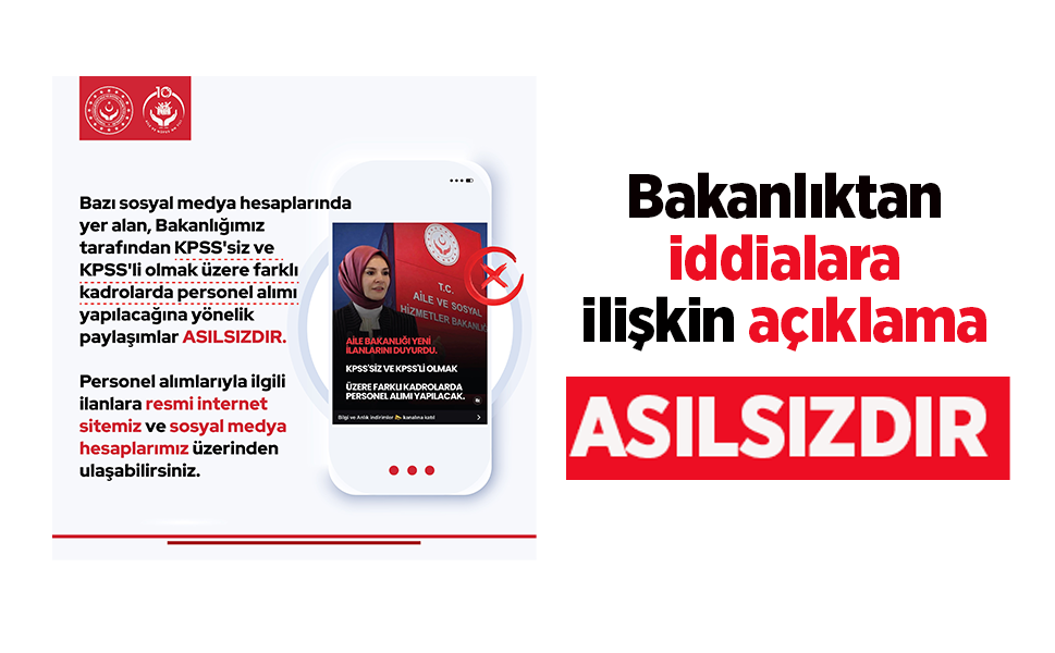 Bakanlıktan iddialara ilişkin açıklama: ASILSIZDIR
