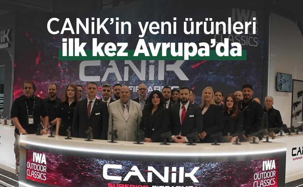 CANiK’in yeni ürünleri ilk kez Avrupa’da