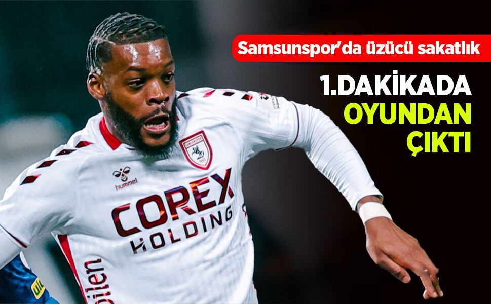 1.DAKİKADA  OYUNDAN  ÇIKTI