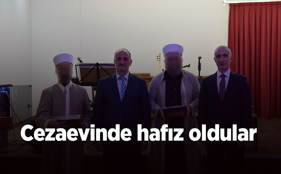Cezaevinde hafız oldular