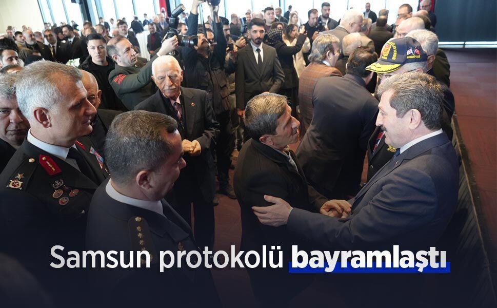 Samsun protokolü bayramlaştı