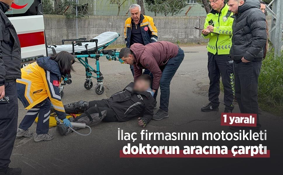 İlaç firmasının motosikleti doktorun aracına çarptı: 1 yaralı