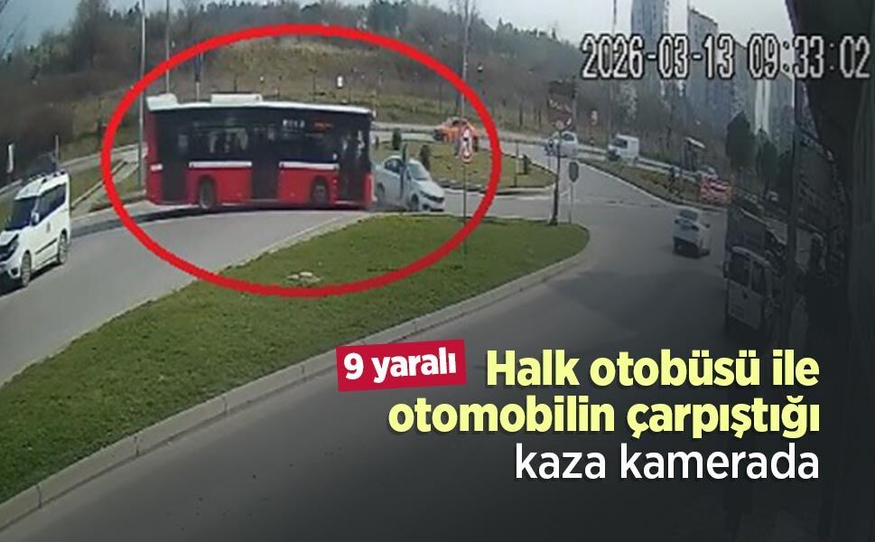 Halk otobüsü ile otomobilin çarpıştığı kaza kamerada: 9 yaralı