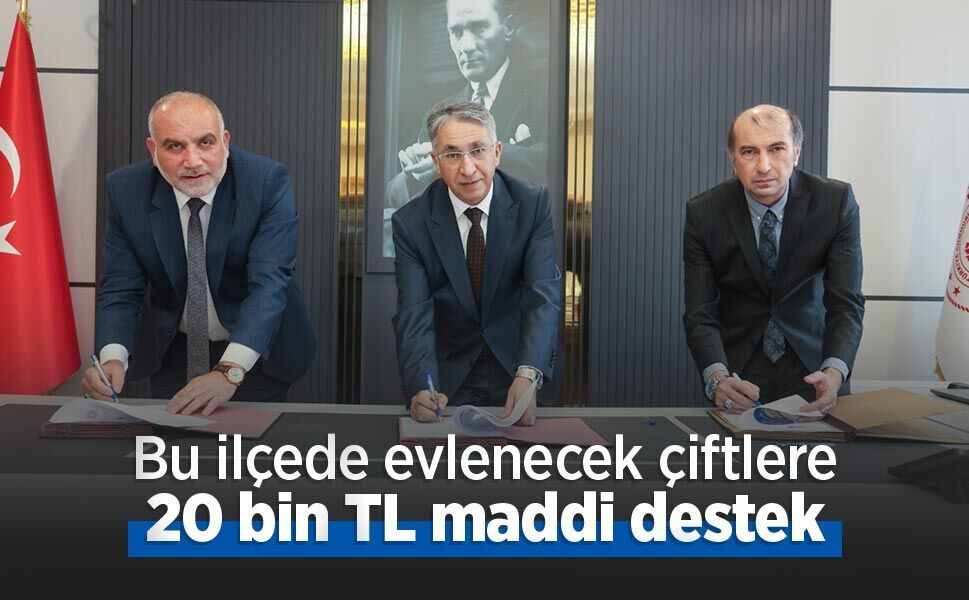 Bu ilçede evlenecek çiftlere 20 bin TL maddi destek
