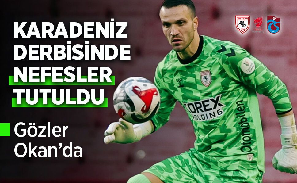 Karadeniz derbisinde nefesler tutuldu