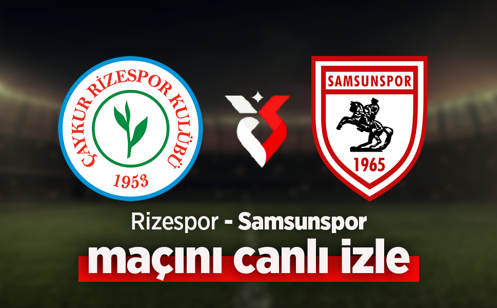 Rizespor Samsunspor Canlı İzle
