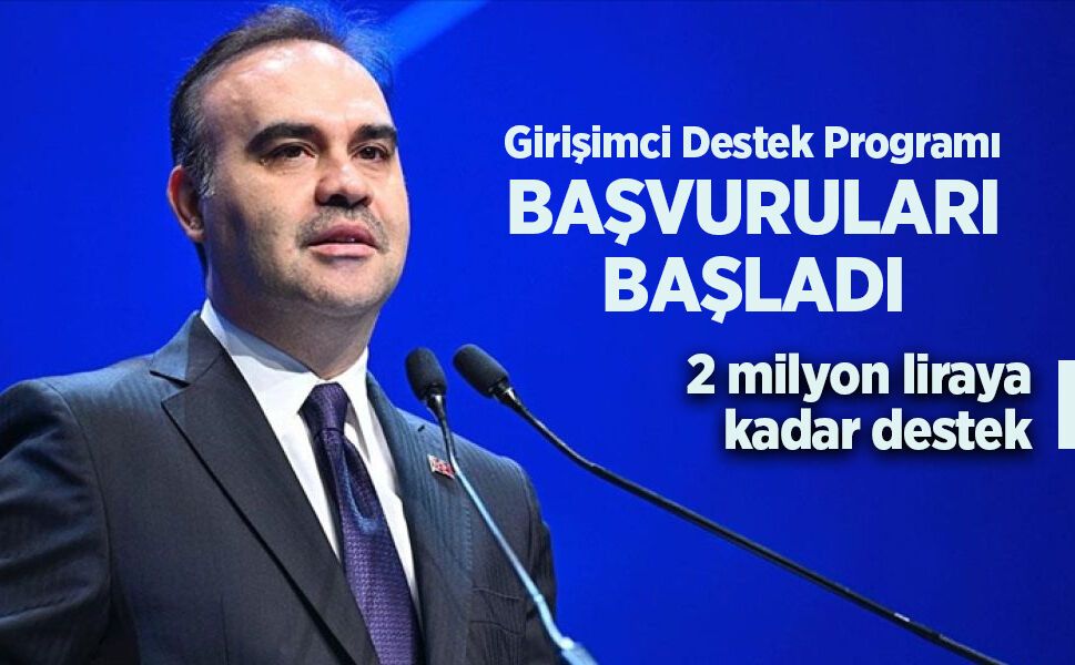Girişimci Destek Programı başvuruları başladı