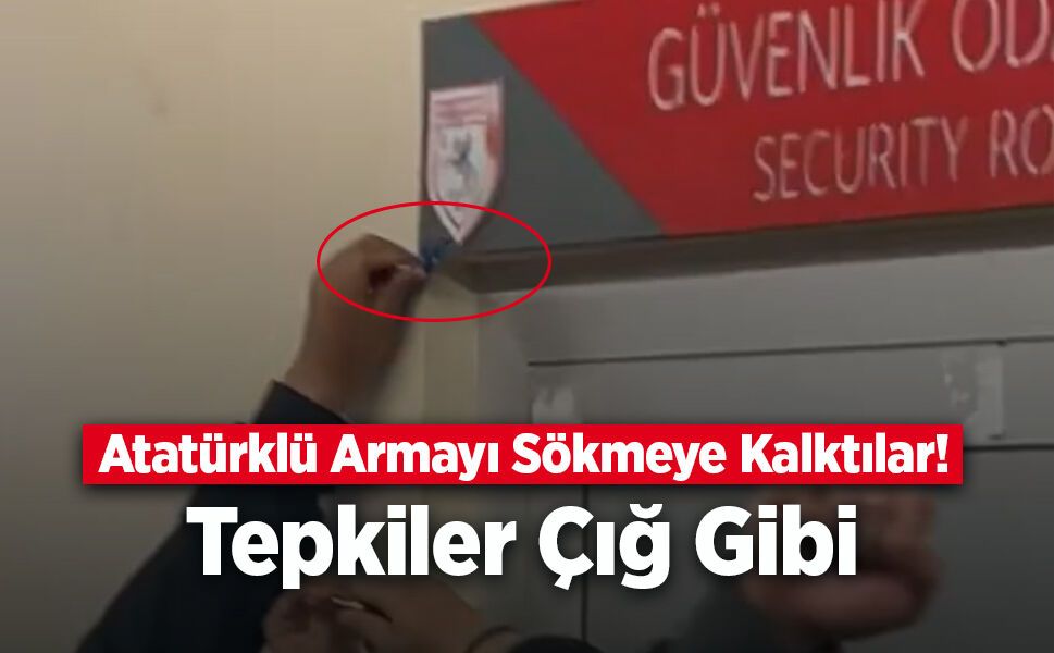 Atatürklü Armayı Sökmeye Kalktılar! Tepkiler Çığ Gibi