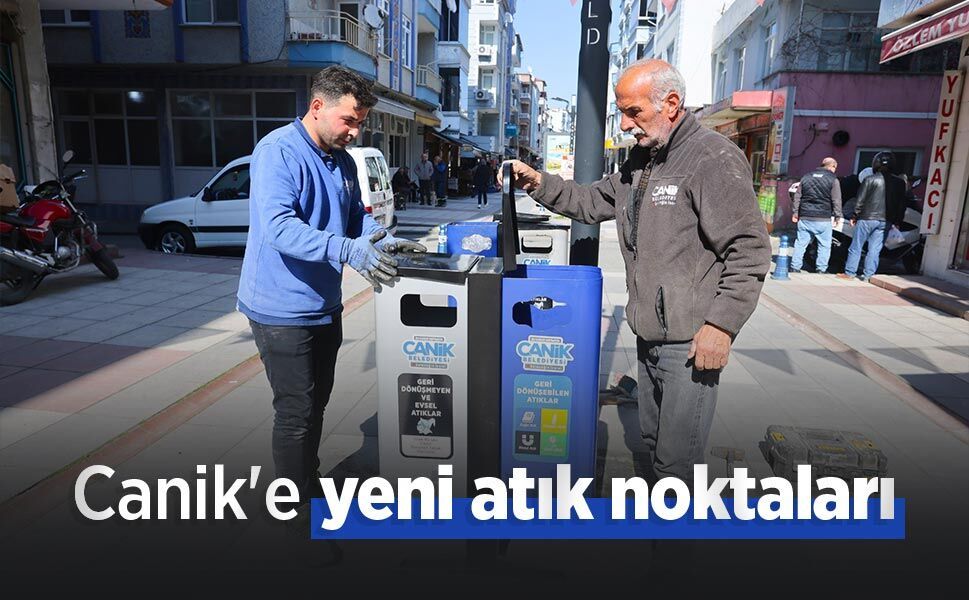 Canik'e yeni atık noktaları