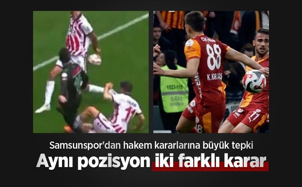 Samsunspor'dan hakem kararlarına büyük tepki, Aynı pozisyon iki farklı karar