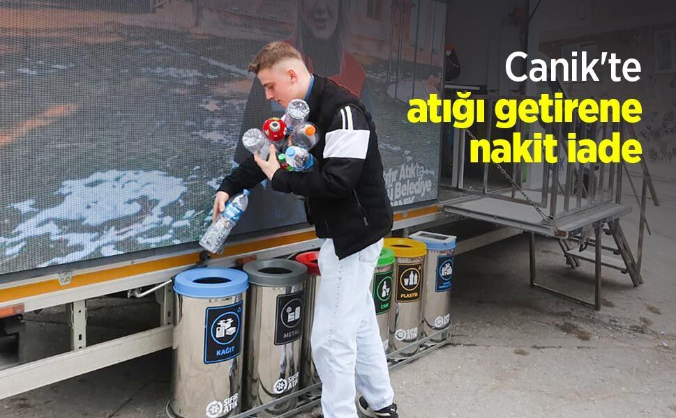 Canik'te atığı getirene nakit iade