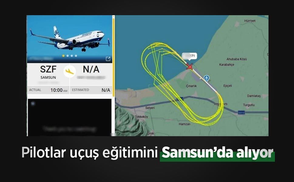 Pilotlar uçuş eğitimini Samsun’da alıyor