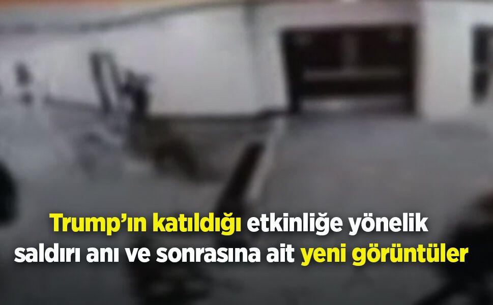 Trump’ın katıldığı etkinliğe yönelik saldırı anı ve sonrasına ait yeni görüntüler