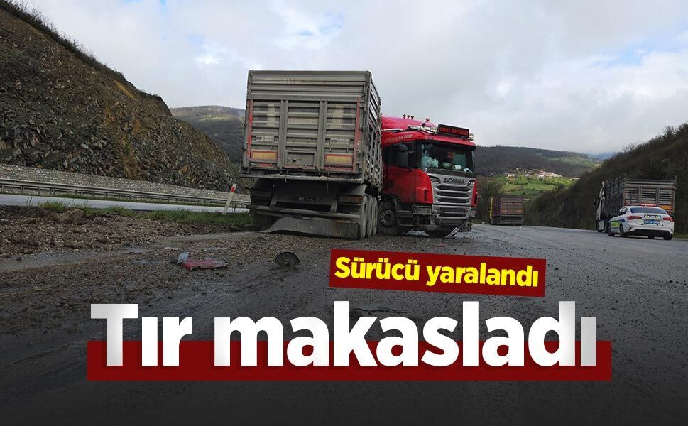 Tır makasladı: Sürücü yaralandı