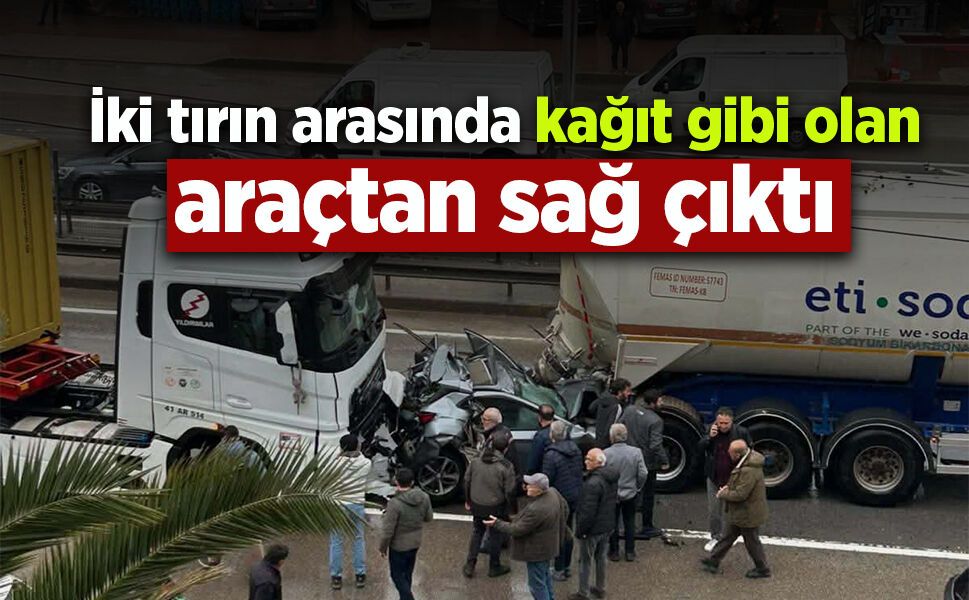 İki tırın arasında kağıt gibi olan araçtan sağ çıktı