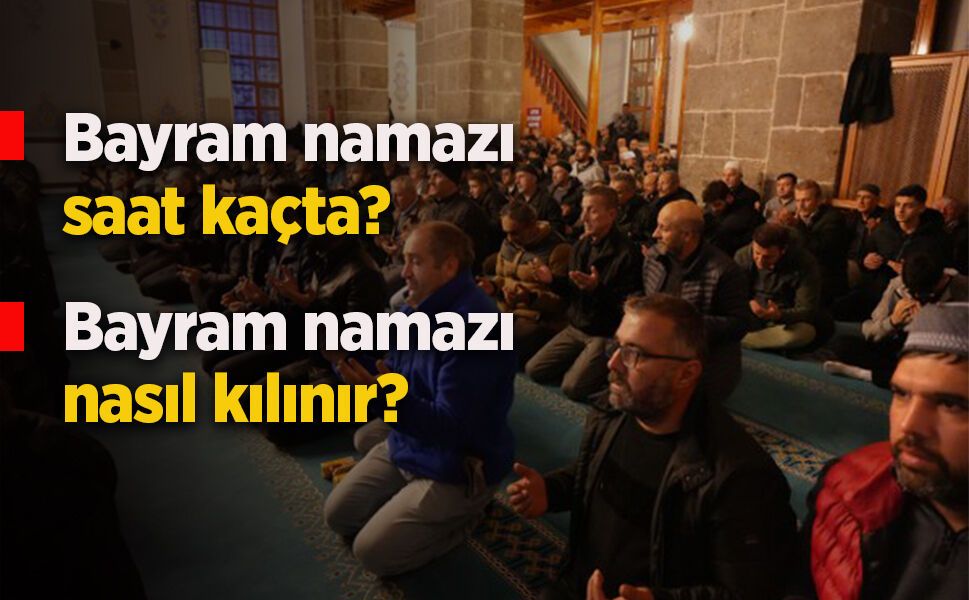 Samsun Bayram Namazı saat kaçta? - samsunhaber.com
