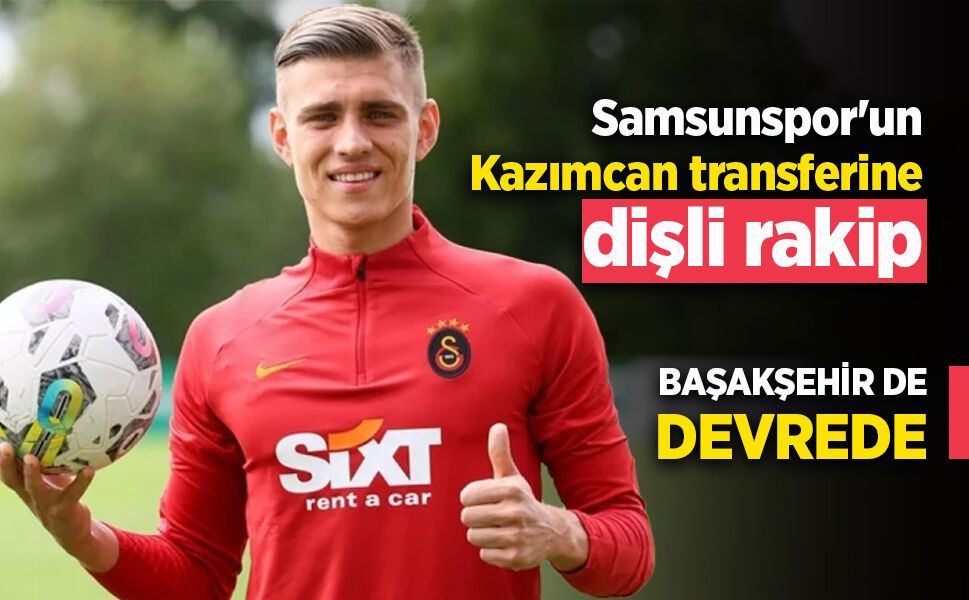 Samsunspor'un Kazımcan transferine dişli rakip …