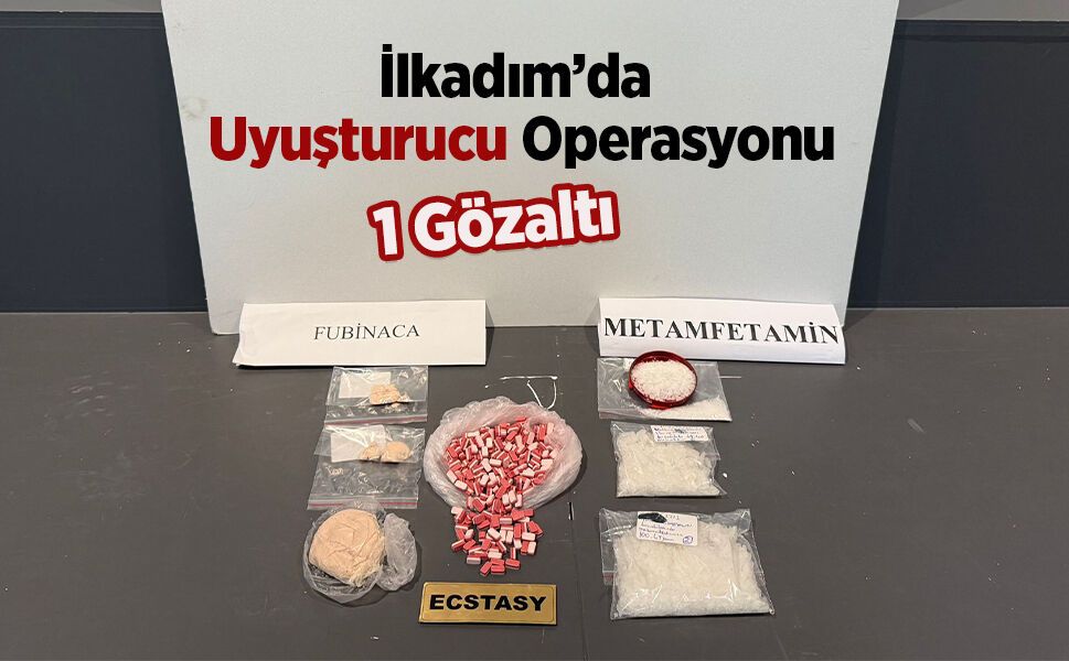 İlkadım’da Uyuşturucu Operasyonu: 1 Gözaltı