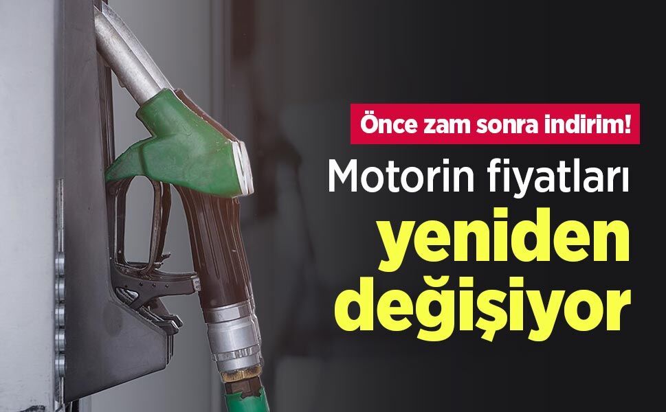 Önce zam sonra indirim! Motorin fiyatları yeniden değişiyor