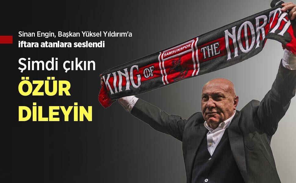 Sinan Engin, Başkan Yüksel Yıldırım'a iftara atanlara seslendi: "Şimdi çıkın ÖZÜR DİLEYİN"