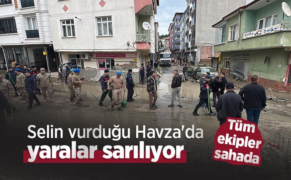 Selin vurduğu Havza'da yaralar sarılıyor: Tüm ekipler sahada