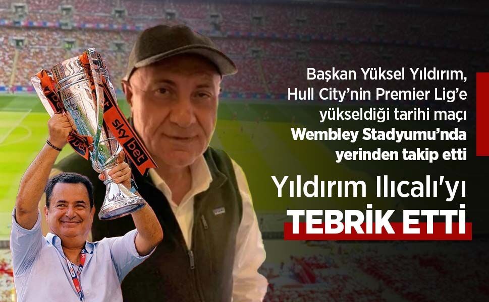Yıldırım Ilıcalı'yı TEBRİK ETTİ
