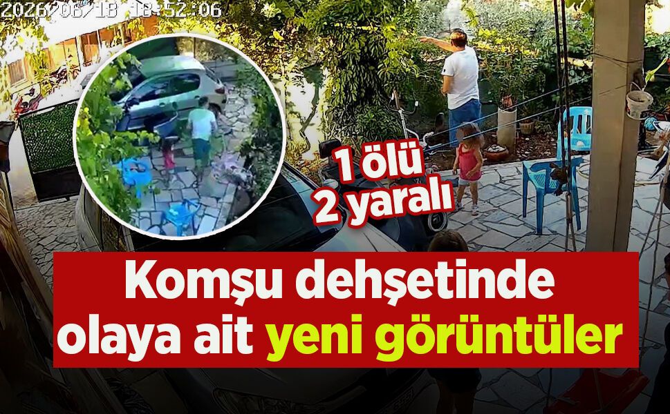 Komşu dehşetinde olaya ait yeni görüntüler