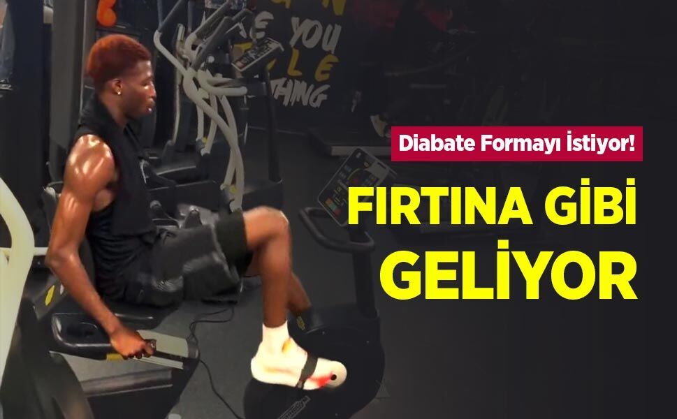 Diabate Formayı İstiyor! FIRTINA GİBİ GELİYOR
