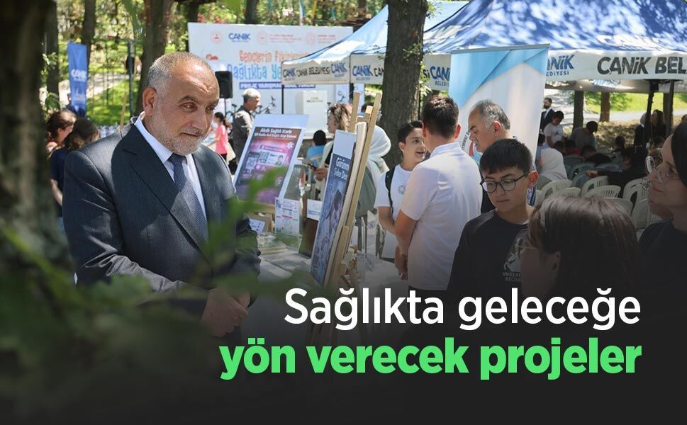 Sağlıkta geleceğe yön verecek projeler - samsunhaber.com