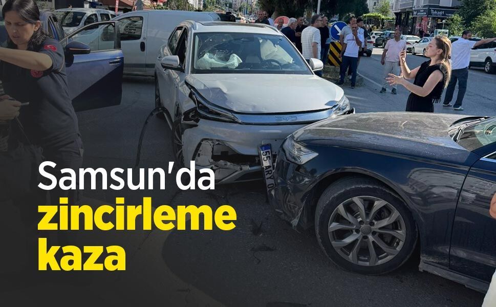 Samsun'da zincirleme kaza