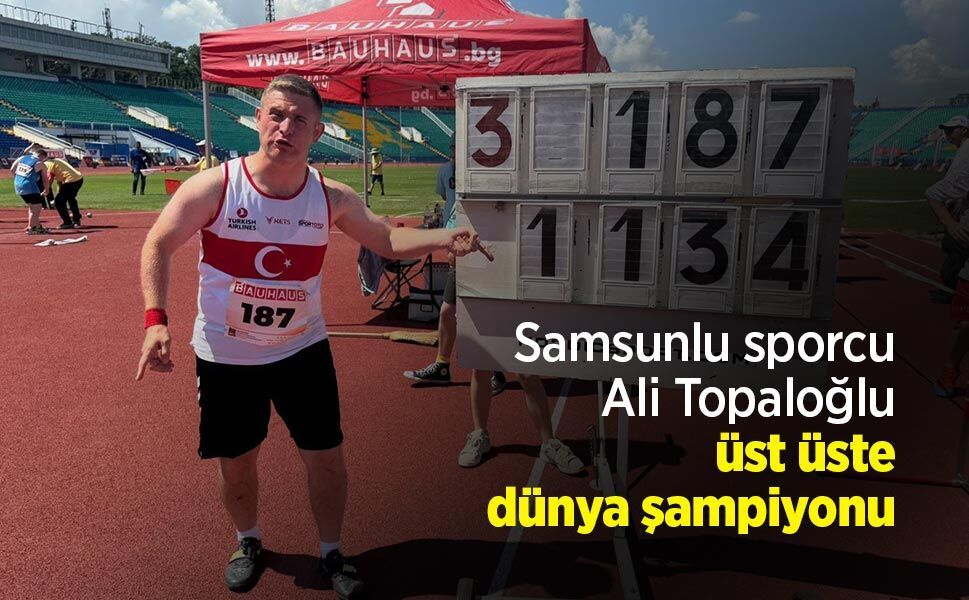 Samsunlu sporcu Ali Topaloğlu üst üste dünya şampiyonu