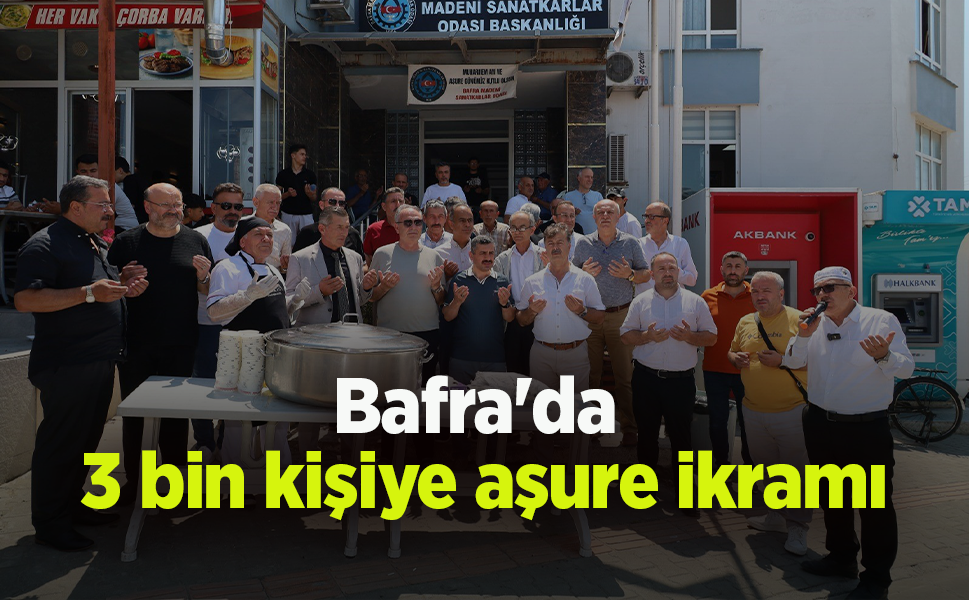 Bafra'da 3 bin kişiye aşure ikramı