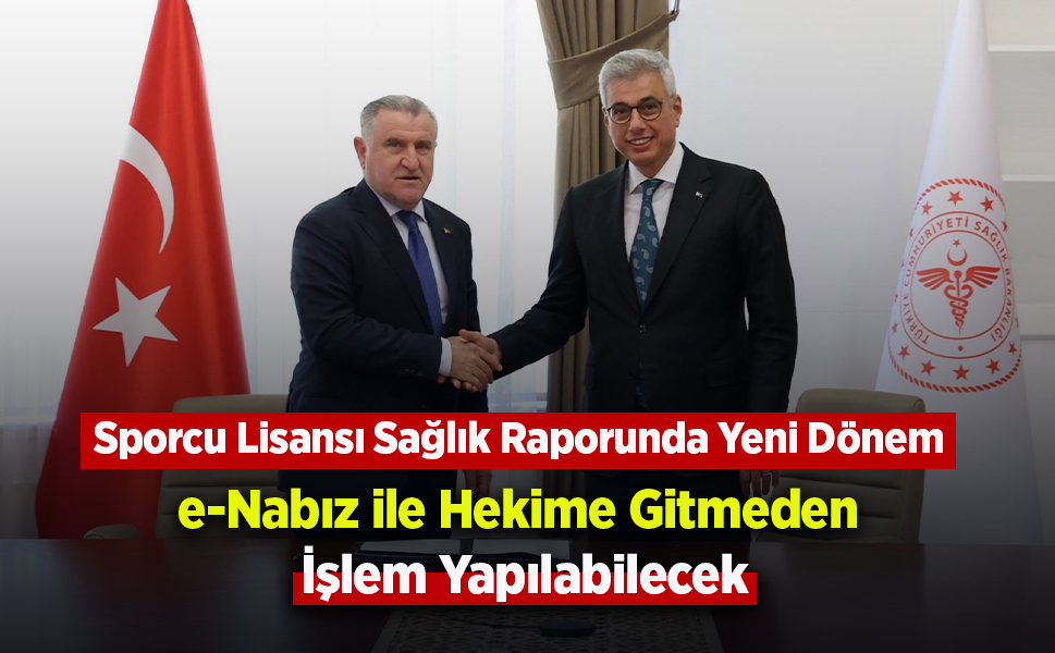 Sporcu Lisansı Sağlık Raporunda Yeni Dönem