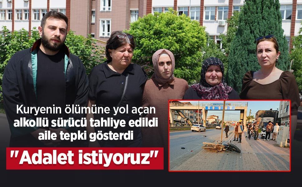Kuryenin ölümüne yol açan alkollü sürücü tahliye edildi, aile tepki gösterdi: "Adalet istiyoruz"