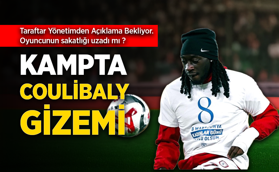KAMPTA COULİBALY  GİZEMİ