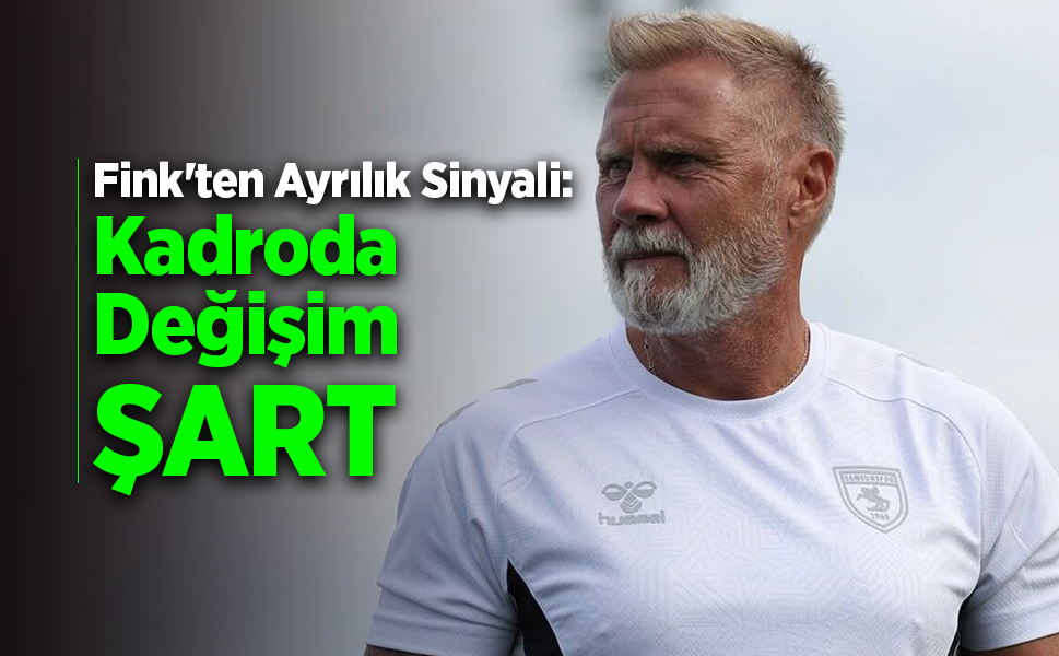 Samsunspor'da Fink Konuştu: Gidecekler de Gelecekler de Var