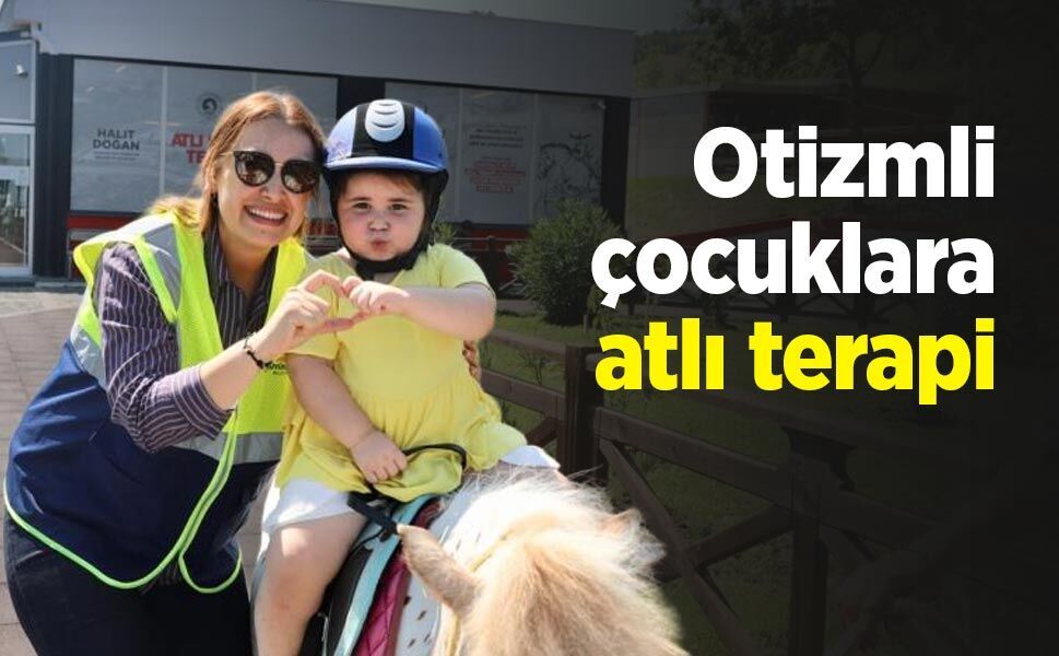 Otizmli çocuklara atlı terapi